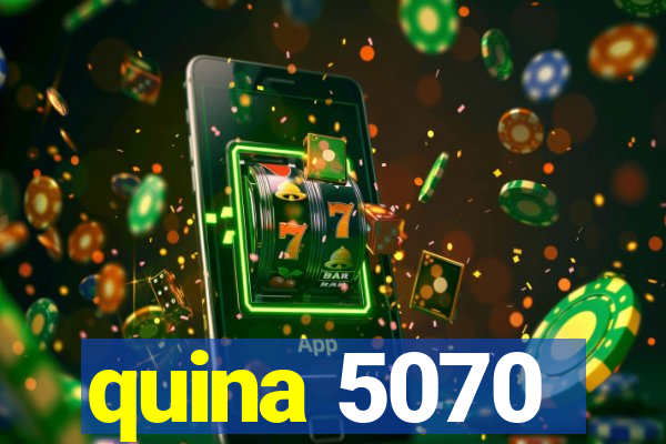 quina 5070